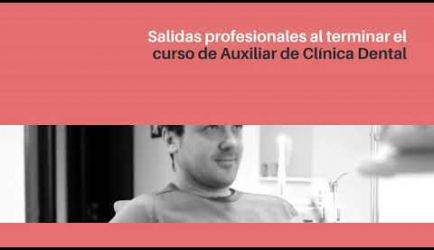 Las salidas laborales en las que ejercerás al titularte de Auxiliar de Clínica Dental