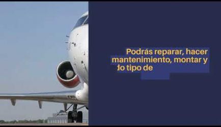 ¿Por qué estudiar y convertirte en Mecánico de Motores de Avión? Las salidas laborales en las que desarrollar tu trabajo