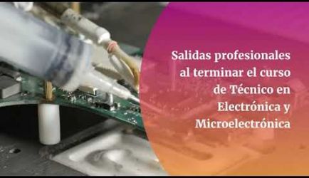 Las salidas laborales en las que podrás desarrollarte como Técnico en Electrónica y Microelectrónica